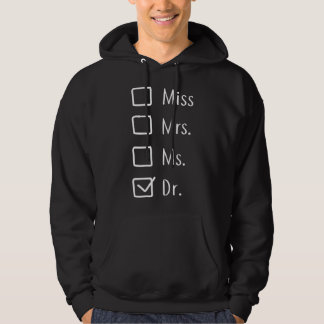 Womens Doctor Gifts For Women - Miss Mrs Ms Doctor Hoodie