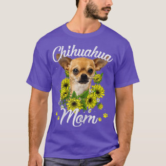 Womens Dog Mom Mothers Day Gifts Sunflower Chihuah T-Shirt