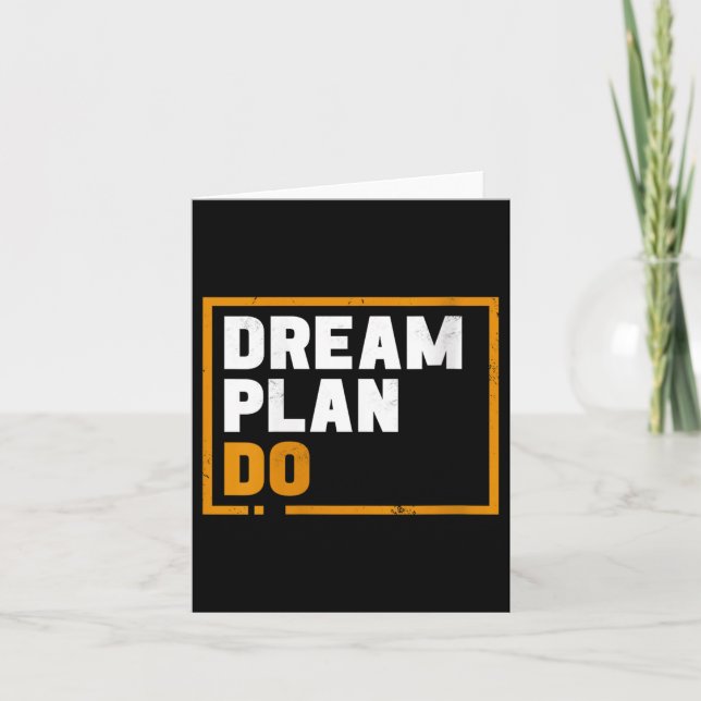 Womens Dream Plan Do - Insrational Quote Motivatio Karte (Vorderseite)