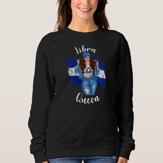 Womens El Salvadorian Libra Queen Of El Salvador F Sweatshirt (Vorderseite)