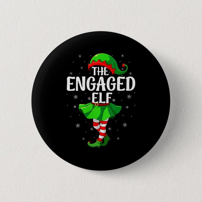 Womens Engaged Elf Christmas Girls Women Elf Squad Button (Vorderseite)