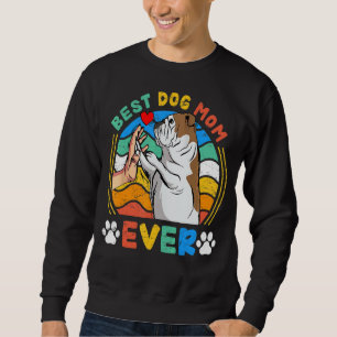 Womens English Bulldog Best Dog Mama je Dog Retter Sweatshirt