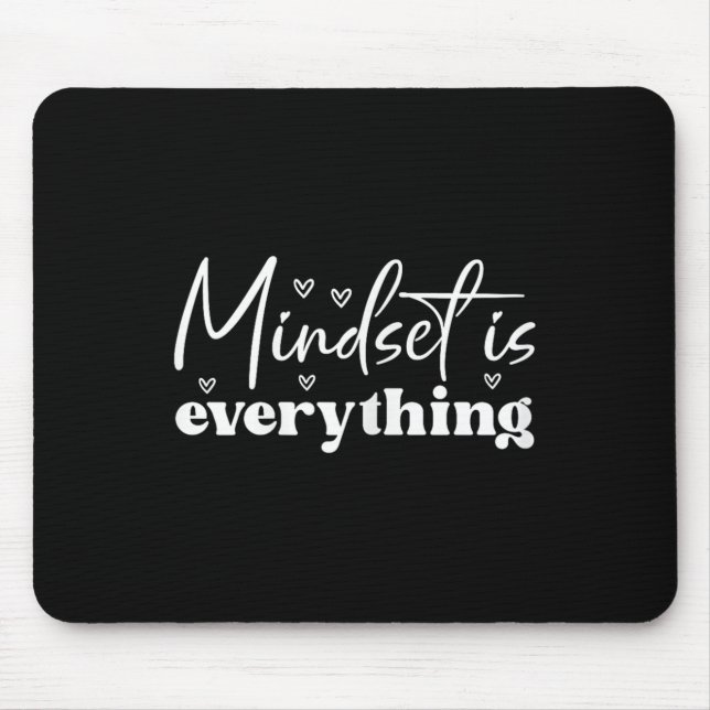 Womens Everything Is Mindset Insrational Mind Moti Mousepad (Vorne)