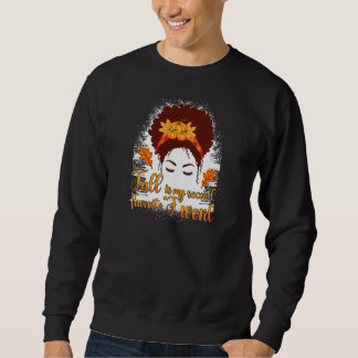Womens Fall Is My Second Favorite F Word Fall Mes Sweatshirt