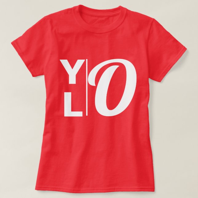 Womens Fashion Slogan Graphic YOLO T-Shirt (Design vorne)