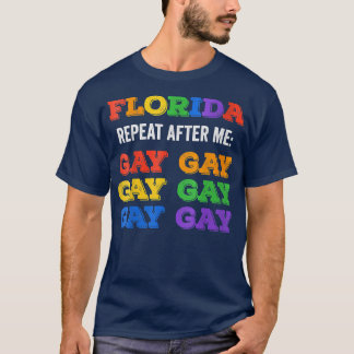 Womens Florida Gay Say Gay Trans Bleibe Proud LGBT T-Shirt