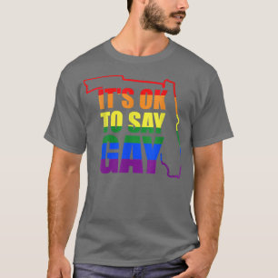 Womens Florida Gay Say Gay Trans Bleibe Proud LGBT T-Shirt