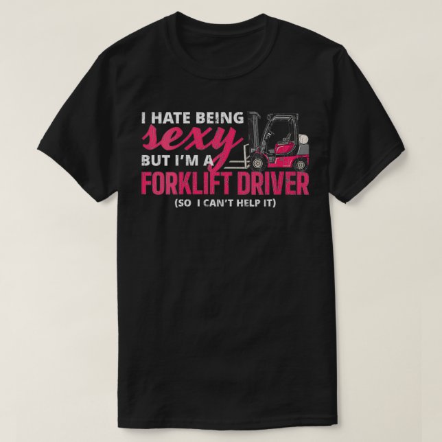 Womens Forklift Driver Apparel Gabelstapler Operat T-Shirt (Design vorne)