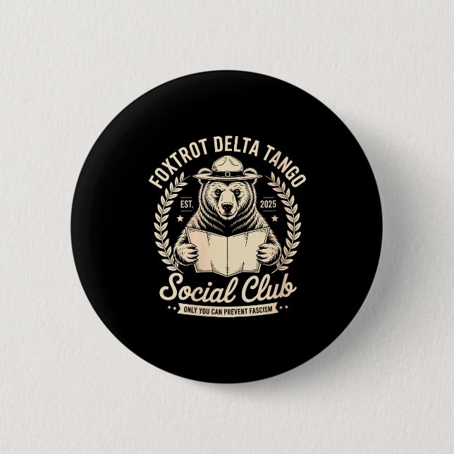 Womens Foxtrot Delta Tango Social Club Only You Ca Button (Vorderseite)