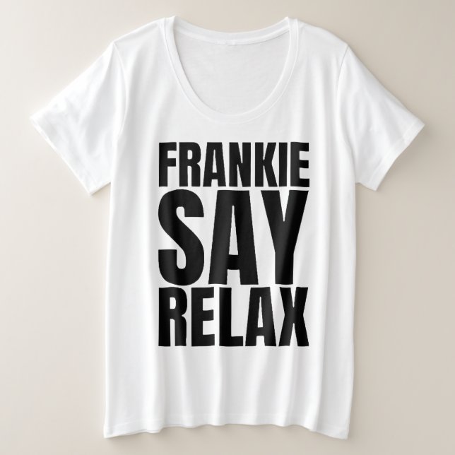 Women's Frankie Say Relax Tshirt (Design vorne)