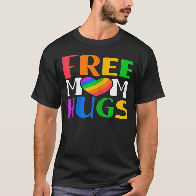 Womens Free Mom Hugs LGBT Rainbow Heart Gay Lesbia T-Shirt (Vorderseite)
