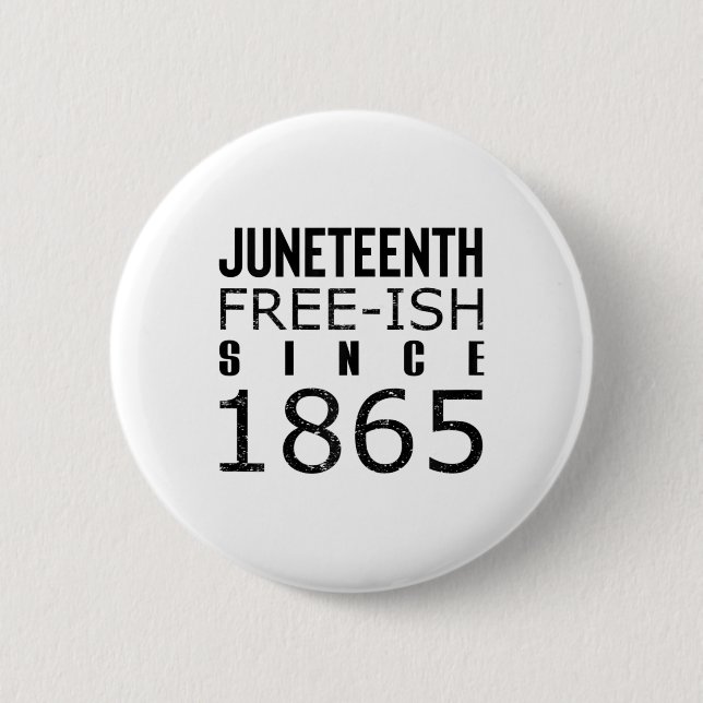 Womens Freeish Juneteeth Seit 1865 Schwarze Geschi Button (Vorderseite)