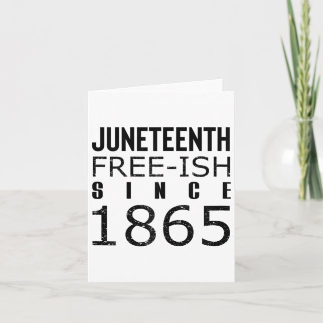 Womens Freeish Juneteeth Seit 1865 Schwarze Geschi Karte (Vorderseite)