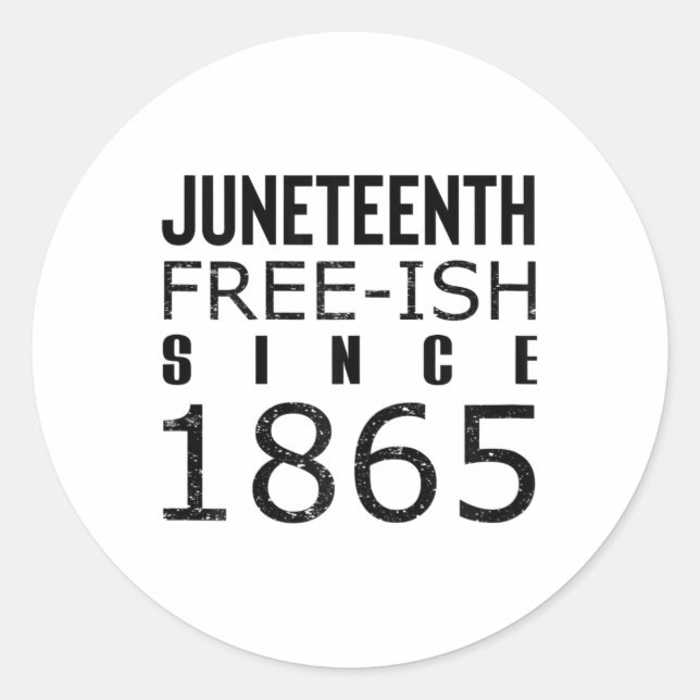 Womens Freeish Juneteeth Seit 1865 Schwarze Geschi Runder Aufkleber (Vorderseite)