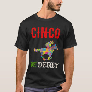 Womens Funny Derby De Mayo Shirt Cinco De Mayo Hor