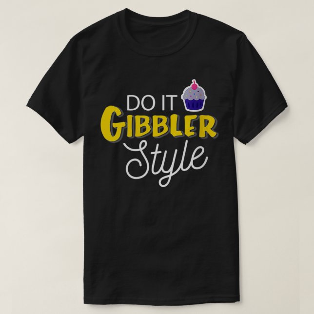 Womens Funny Do it Gibbler Style T-Shirt (Design vorne)
