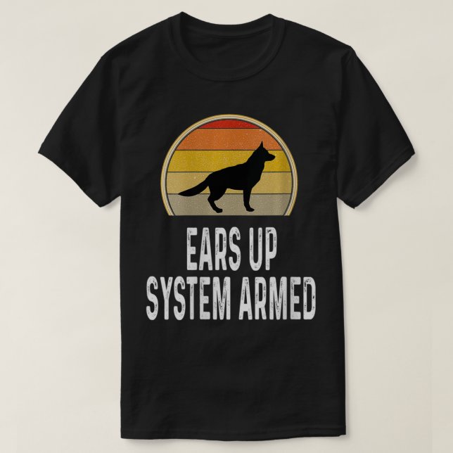 Womens Funny German Shepheres Ohrs Up System bewaf T-Shirt (Design vorne)