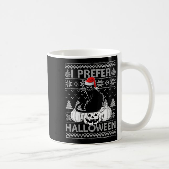 Womens Funny I Prefer Halloween Black Cat Ugly Chr Kaffeetasse (Rechts)