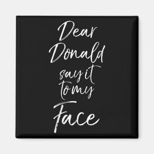 Womens Funny Kamala Harris Zitat Niedlich Lieber D Magnet