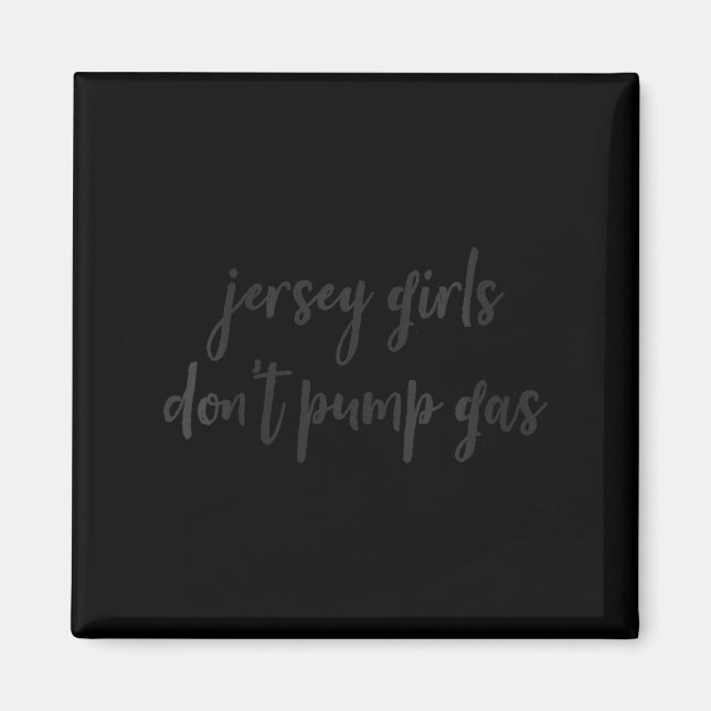 Womens Funny New Jersey Women, Jersey Girls Don't  Magnet (Vorne)