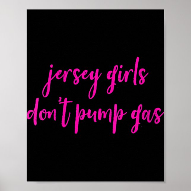 Womens Funny New Jersey Women, Jersey Girls Don't  Poster (Vorne)