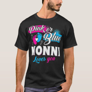 Womens Funny Niedlich Pink or Blue Nonni Lieben Si T-Shirt