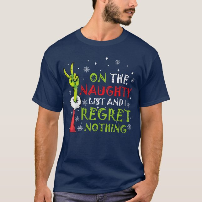 Womens Funny Onhe List Of Naughty And I Regret Not T-Shirt (Vorderseite)