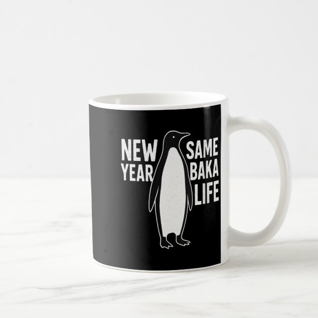 Womens Funny Penguin New Year Baka Life Anime Styl Kaffeetasse (Rechts)