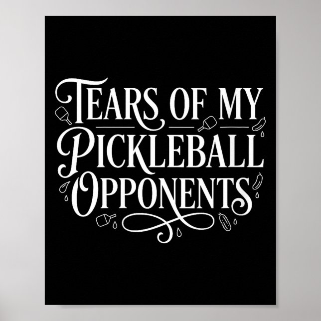 Women's funny player pickle ball tears of poster (Vorne)