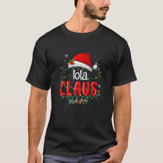 Womens Funny Santa Lola Claus Weihnachten Matching T-Shirt
