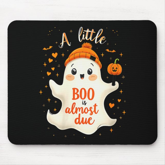 Womens Funny Soky Pregnancy A Little Boo Is Almost Mousepad (Vorne)