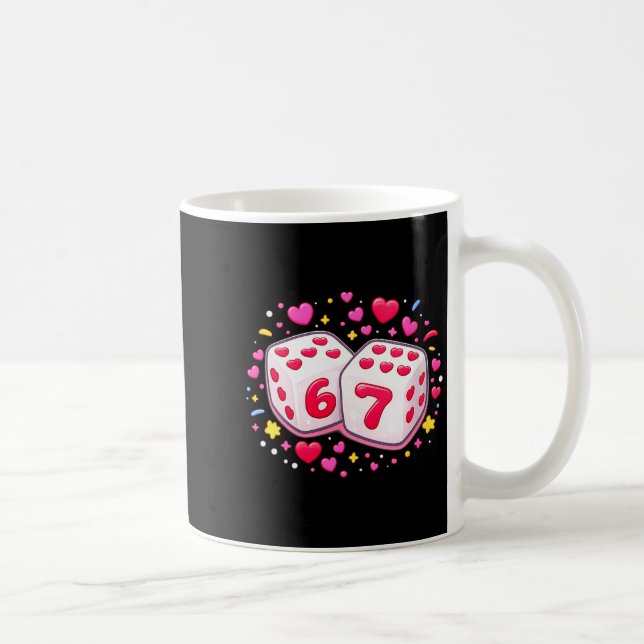 Women's Funny Valentines Day Shirt Cute Dice 67 Me Kaffeetasse (Rechts)