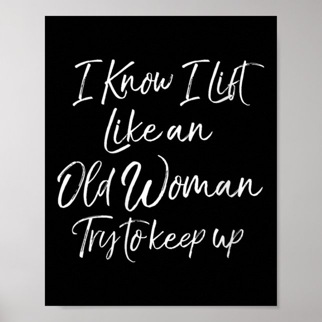 Womens Funny Workout Quote For Women Motivational  Poster (Vorne)