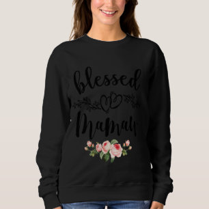 Womens gesegnet Mamaw Niedliche Blume Mamaw T-Shir Sweatshirt
