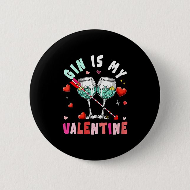 Women's Gin Is My Valentine Hearts Matching Drinke Button (Vorderseite)