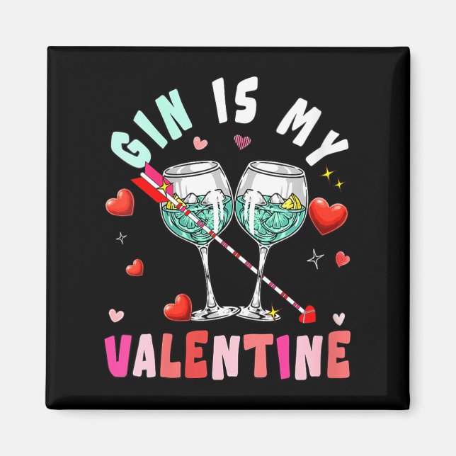 Women's Gin Is My Valentine Hearts Matching Drinke Magnet (Vorne)