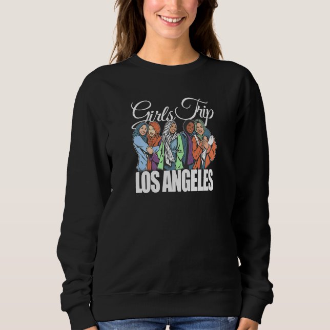 Womens Girls Trip Los Angeles  Melanin Bestie & Be Sweatshirt (Vorderseite)