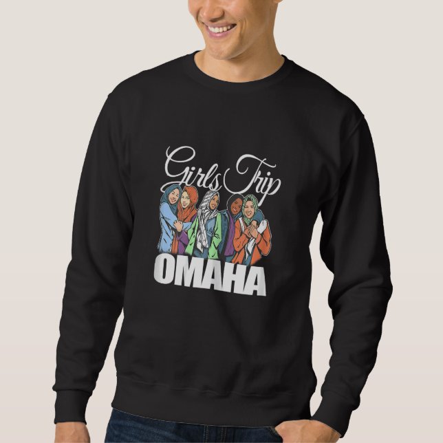 Womens Girls Trip Omaha   Melanin Bestie & Best Fr Sweatshirt (Vorderseite)