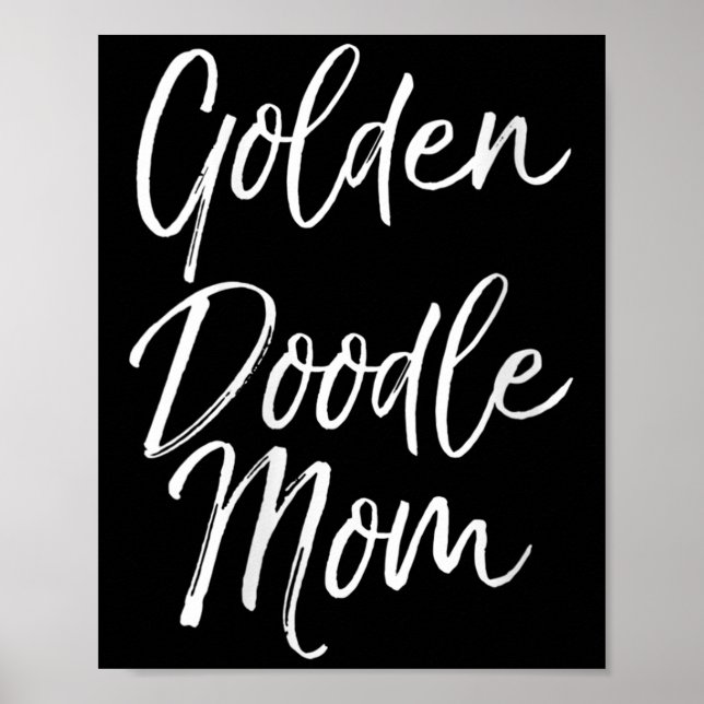 Womens Goldendoodle Odle Mother's Day Gift Cute Go Poster (Vorne)