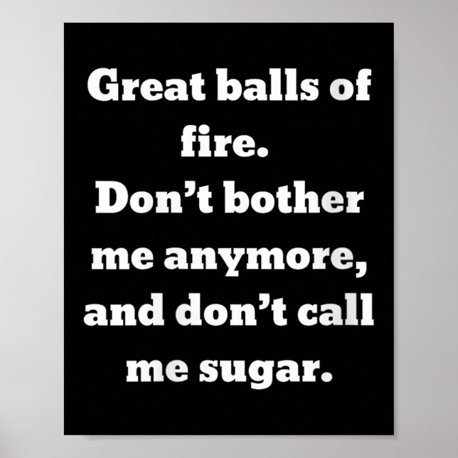 Womens Great Of Fire. Don't Bother Me Anymore And  Poster (Vorne)