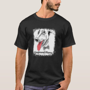 Womens Greyhound Mama gebleicht Niedliche Mama T-Shirt