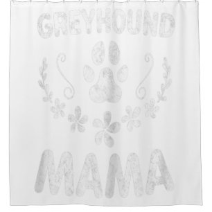 Womens Greyhound Mama Shirt Italian Greyhound Mama Duschvorhang