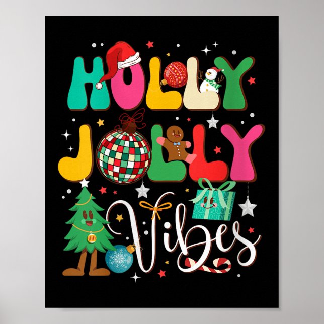 Womens Groovy Holly Xmas Jolly Christmas Vibes Mer Poster (Vorne)