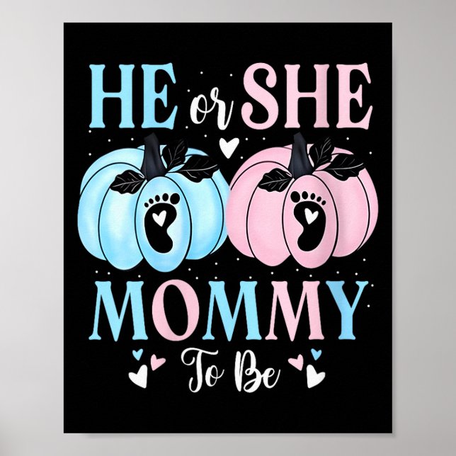 Womens Halloween Pumpkin Gender Reveal He Or She M Poster (Vorne)