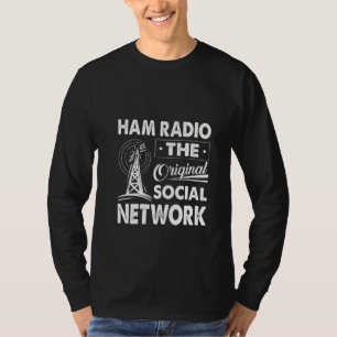 Womens Ham Radio Das ursprüngliche soziale Netzwer T-Shirt