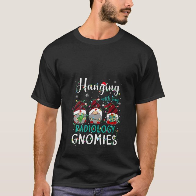 Womens Hanging With My Radiology Nurse Gnomies Xma T-Shirt (Vorderseite)