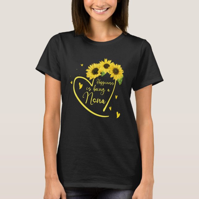 Womens Happiness Is Being A Nona Sunflower T-Shirt (Vorderseite)