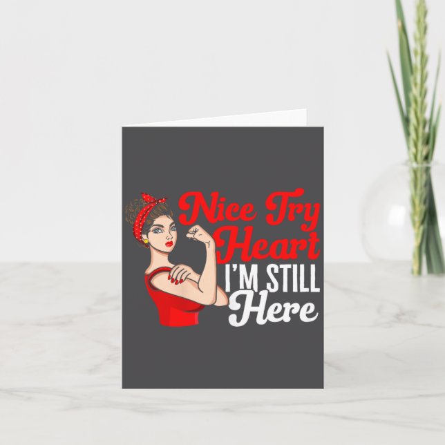 Womens Heart Disease Awareness Nice Try Heart I'm  Karte (Vorderseite)