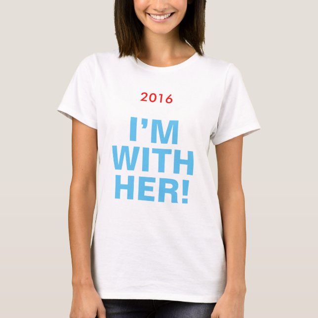 Women's Hillary 2016 "I'M WITH HER!" Team Jersey T-Shirt (Vorderseite)