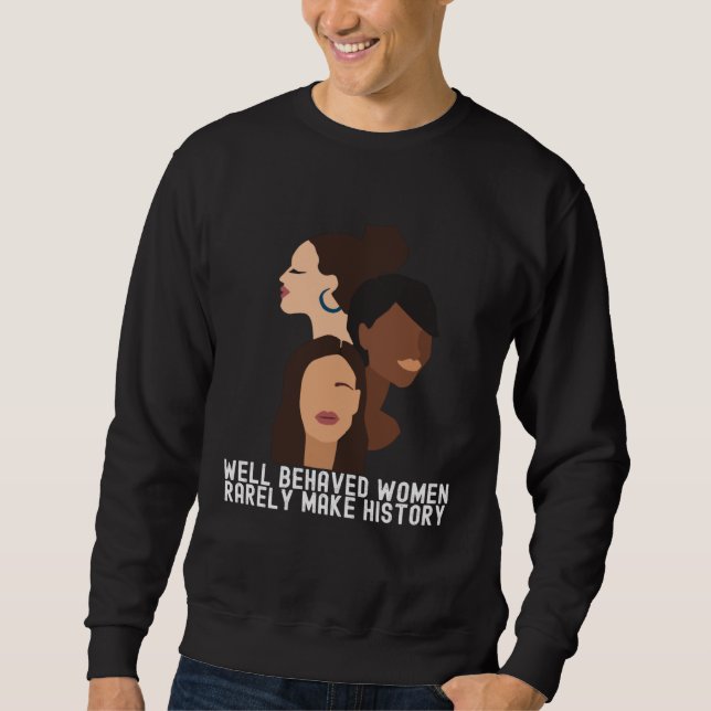 Women's History Month  Black Quotes Family Sweatshirt (Vorderseite)